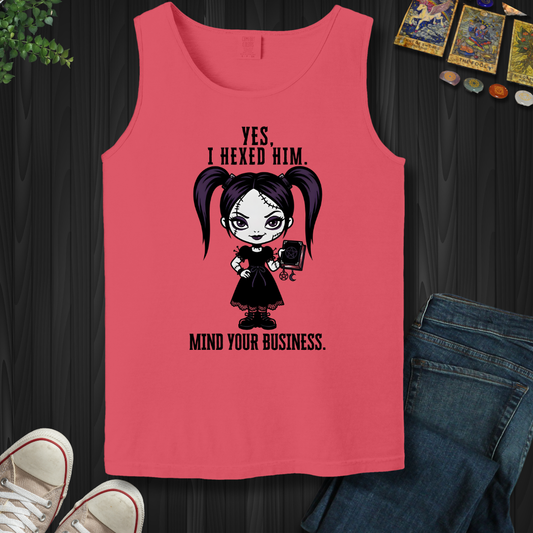 Yes, I Hexed Him Tank Top