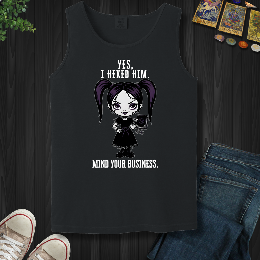 Yes, I Hexed Him Tank Top