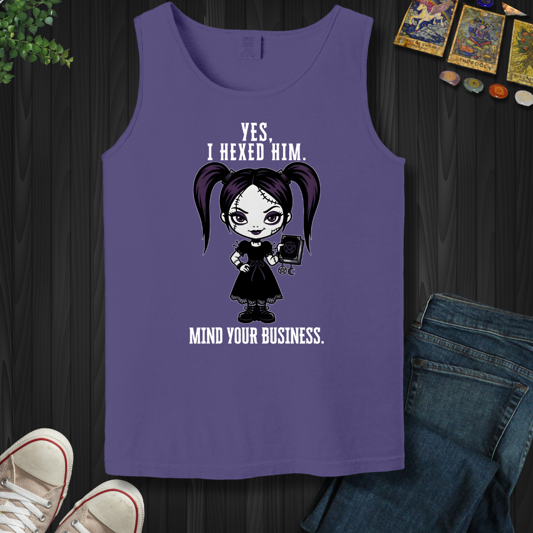 Yes, I Hexed Him Tank Top