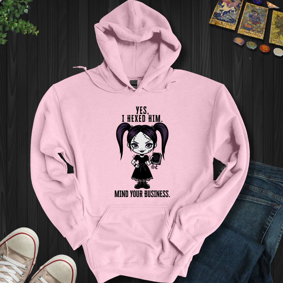 Yes, I Hexed Him Hooded Sweatshirt