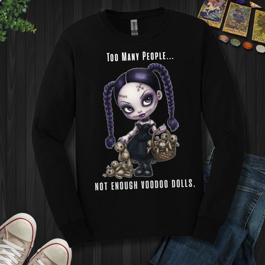 Too Many People  Long Sleeve Tee