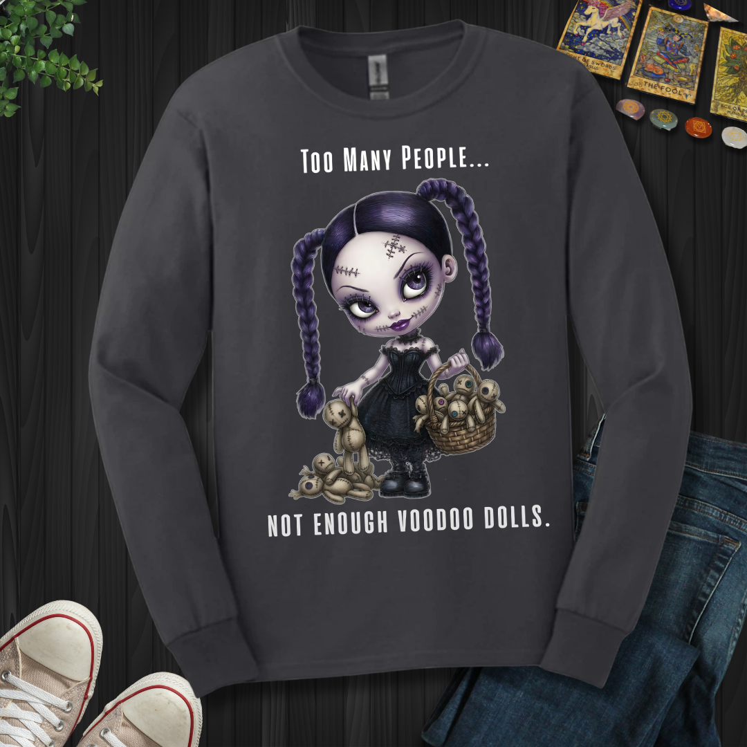 Too Many People  Long Sleeve Tee