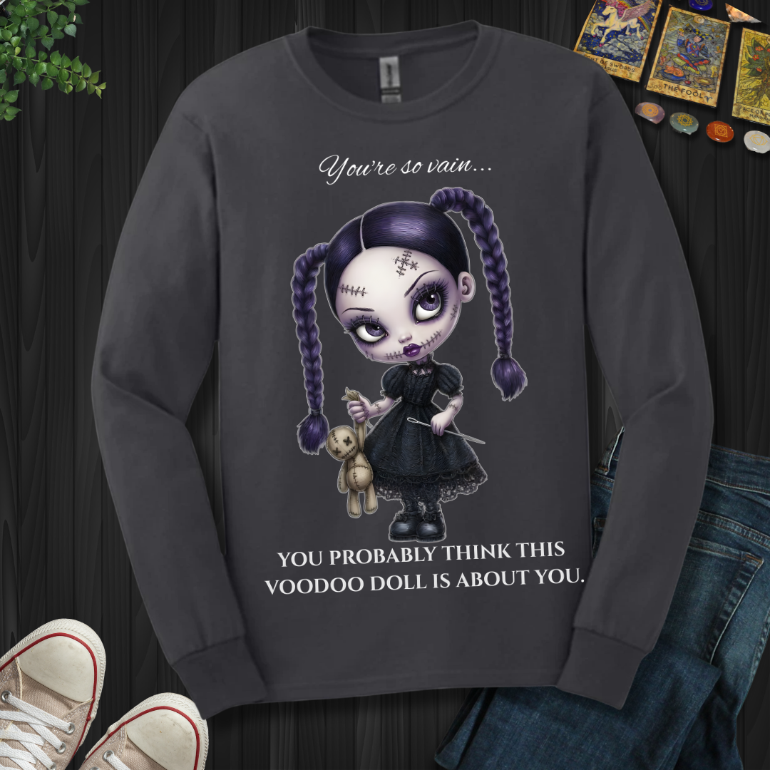 You're So Vain Long Sleeve Tee