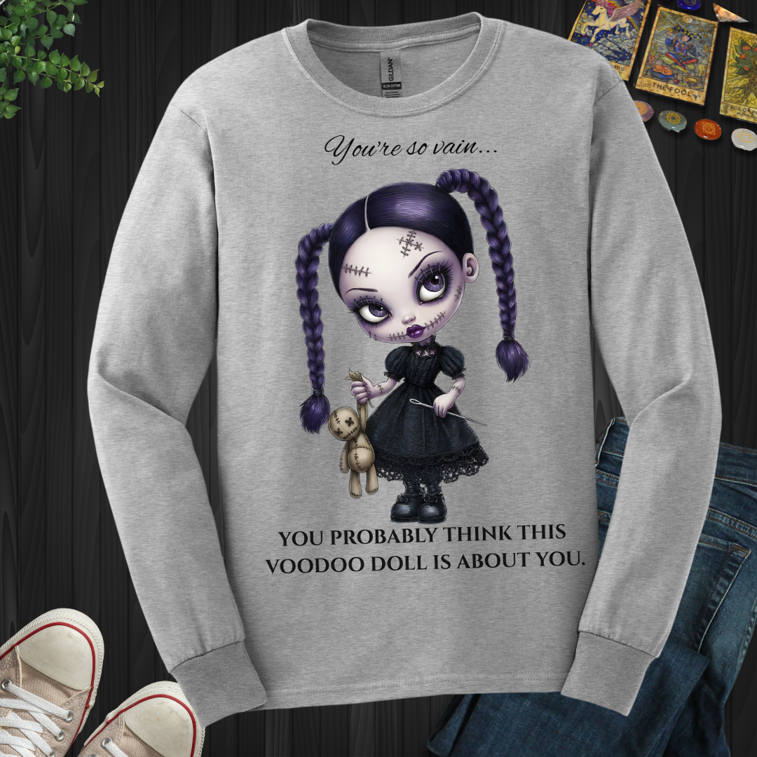 You're So Vain Long Sleeve Tee
