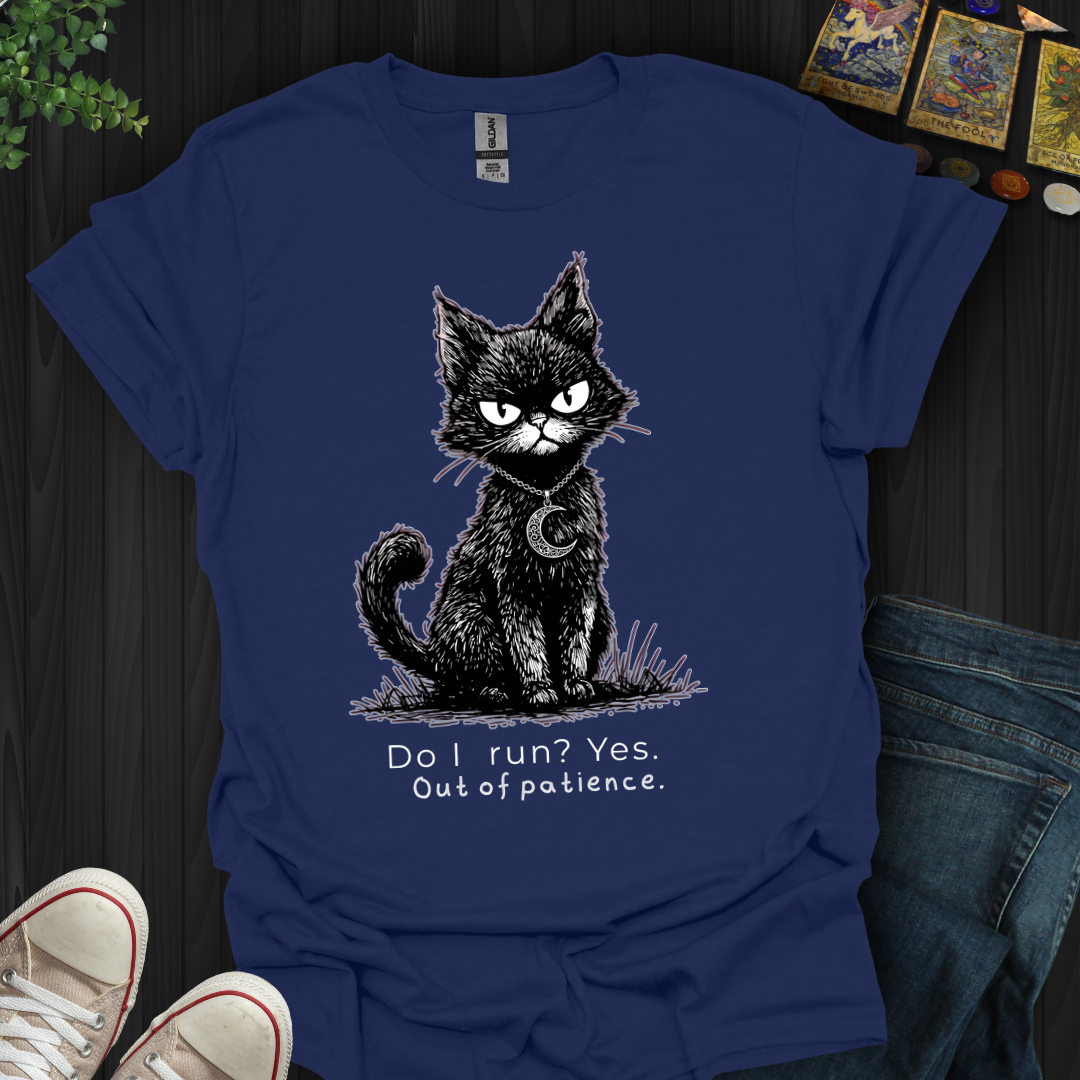 Out Of Patience T-Shirt