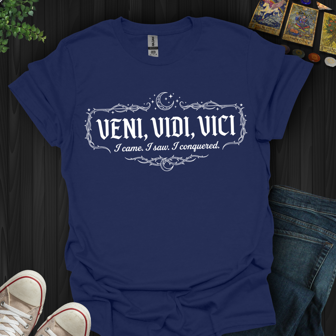 Veni, Vidi, Vici T-Shirt