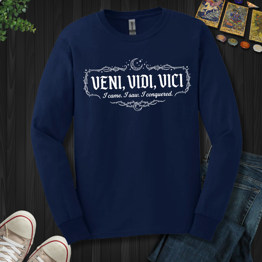 Veni, Vidi, Vici  Long Sleeve Tee