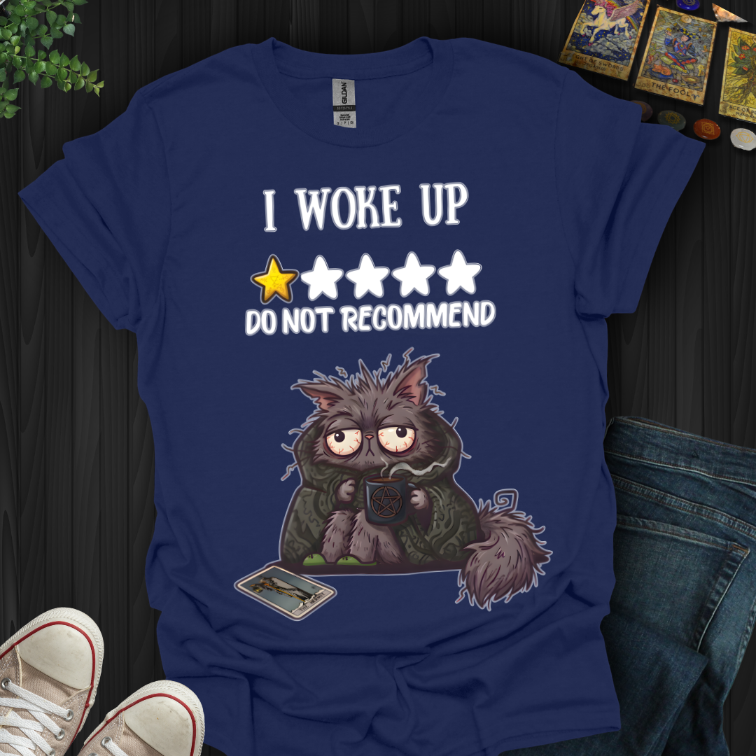 Do Not Recommend T-Shirt