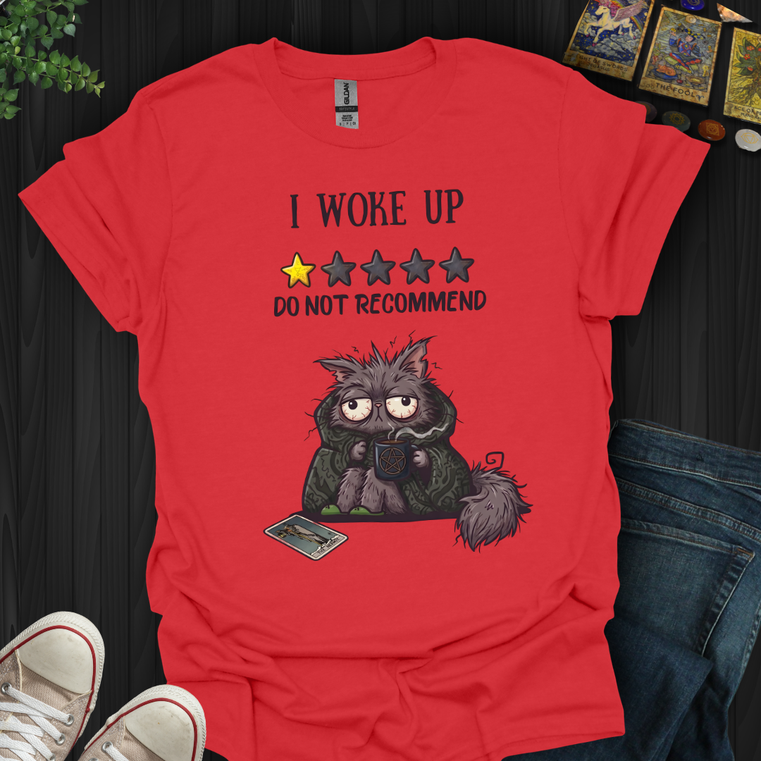 Do Not Recommend T-Shirt