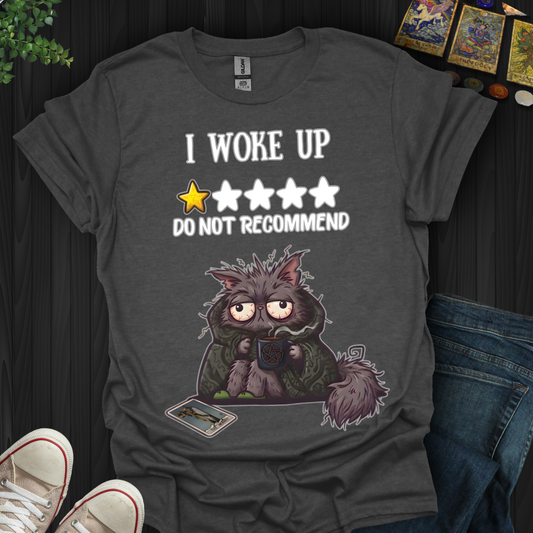 Do Not Recommend T-Shirt