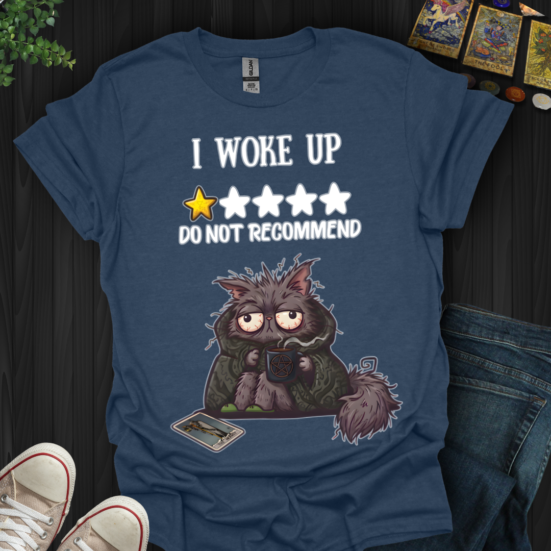 Do Not Recommend T-Shirt