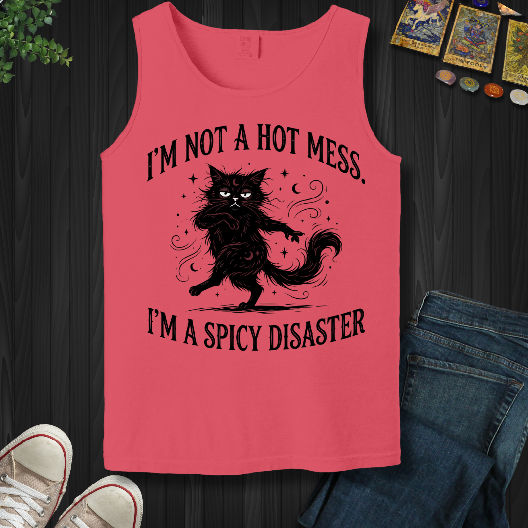I'm Not A Hot Mess Tank Top