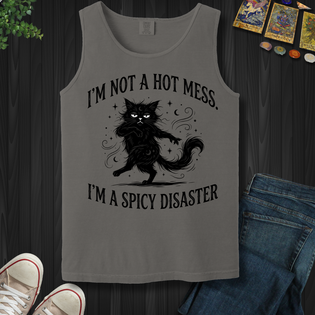 I'm Not A Hot Mess Tank Top