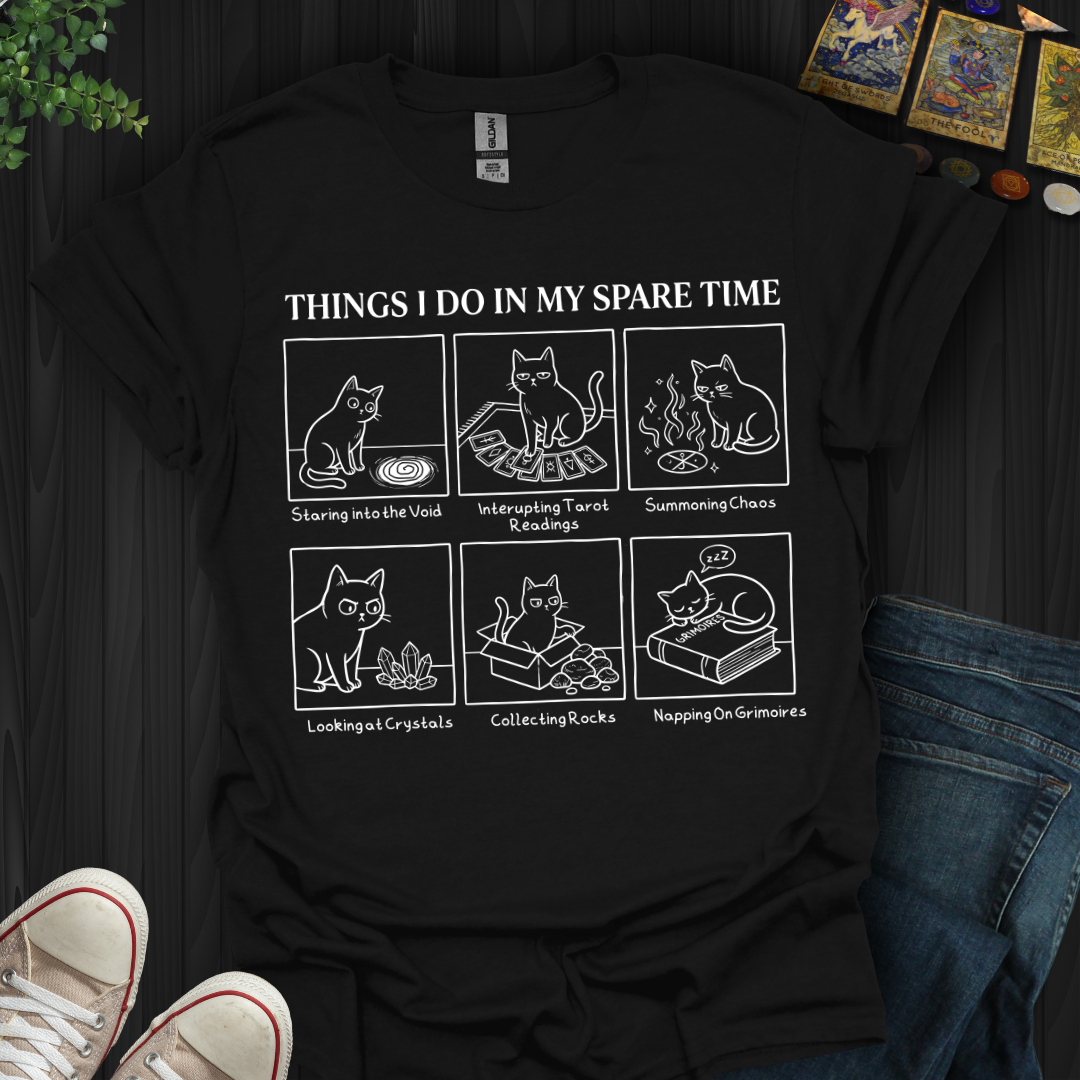 Things I Do In My Spare Time T-Shirt