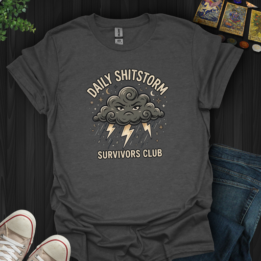 Daily Shitstorm Survivors Club T-Shirt