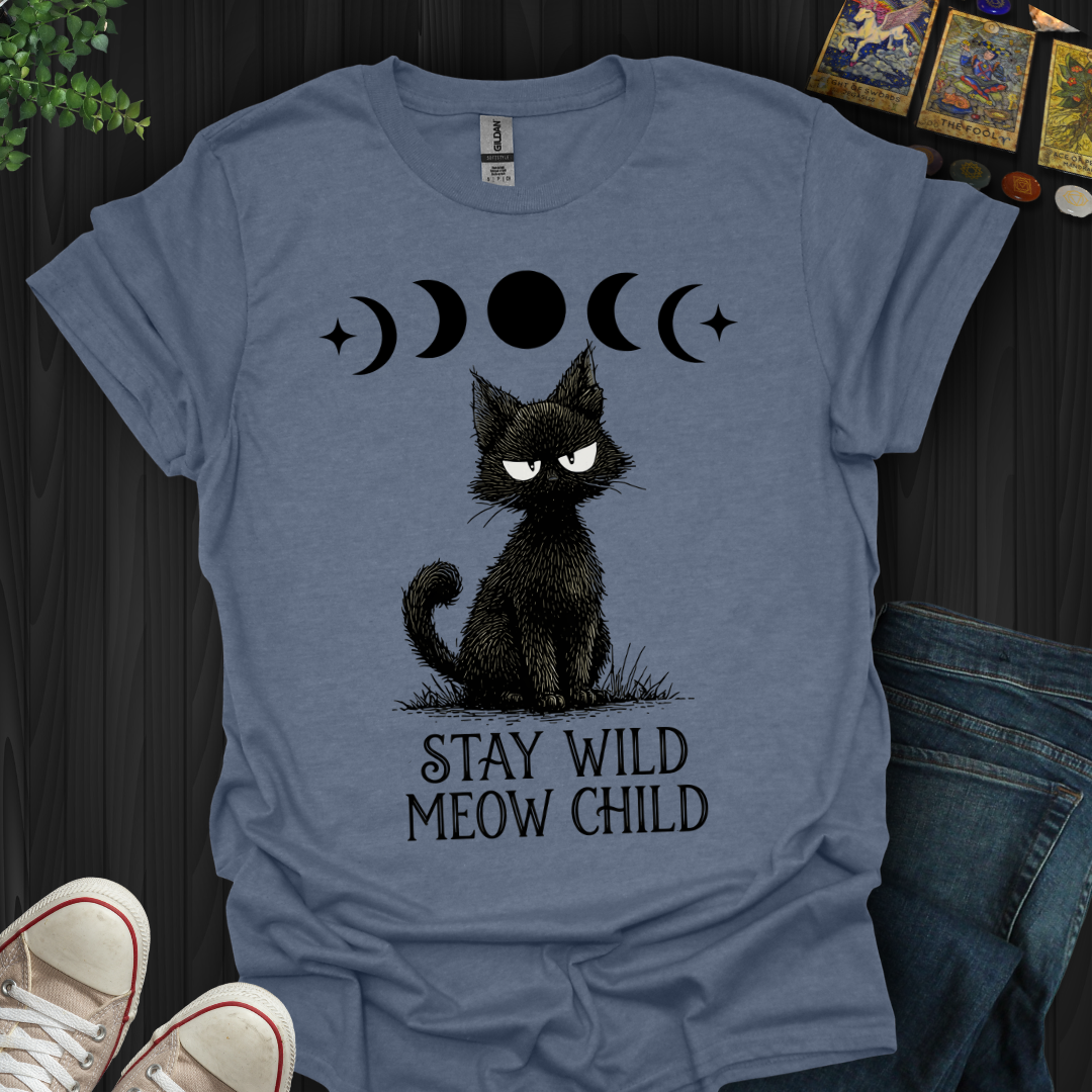 Stay Wild Meow Child T-Shirt