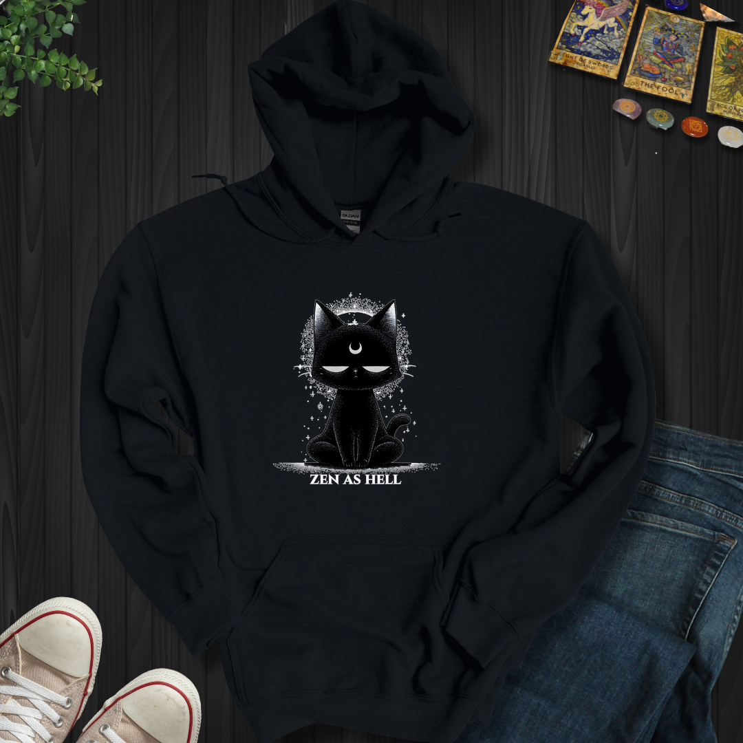 Zen As Hell Hooded Sweatshirt