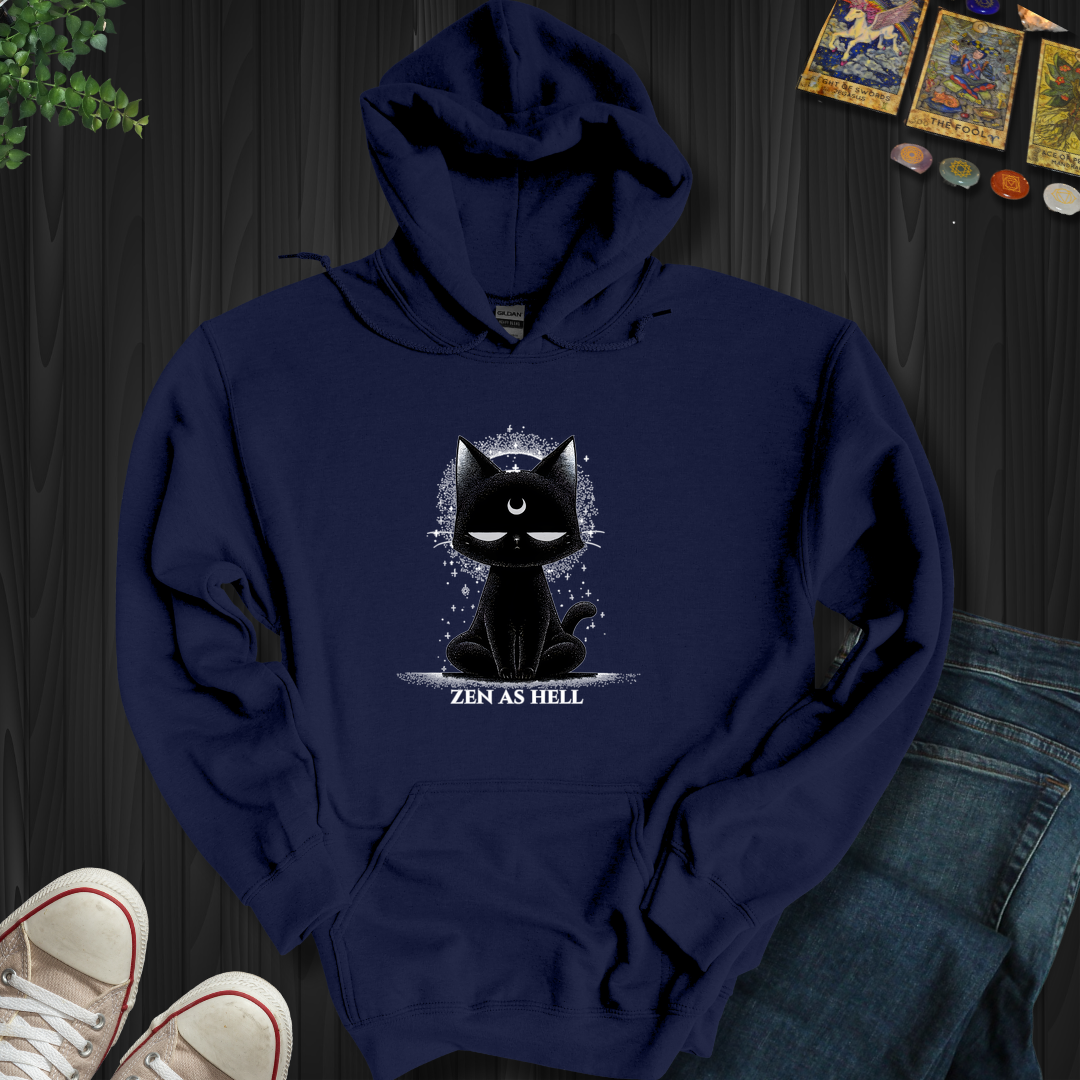 Zen As Hell Hooded Sweatshirt