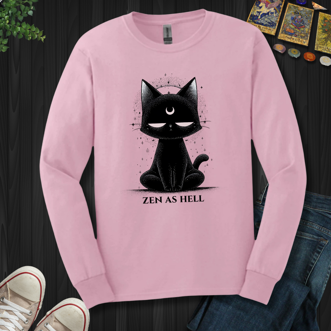 Zen As Hell  Long Sleeve Tee
