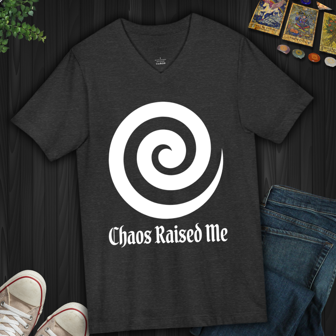 Chaos Raised Me  V-Neck