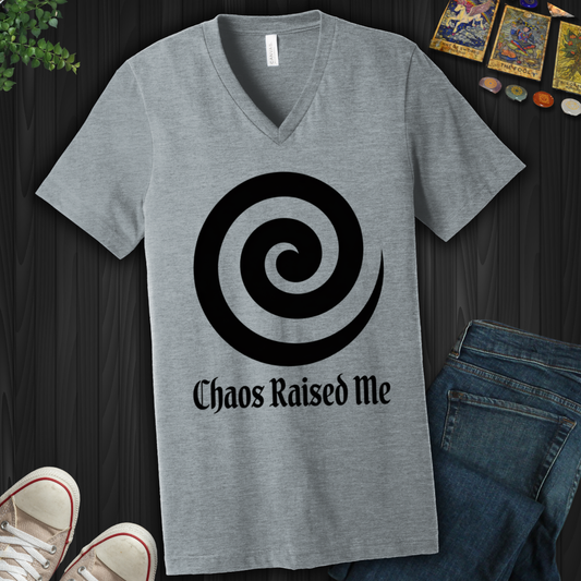 Chaos Raised Me  V-Neck