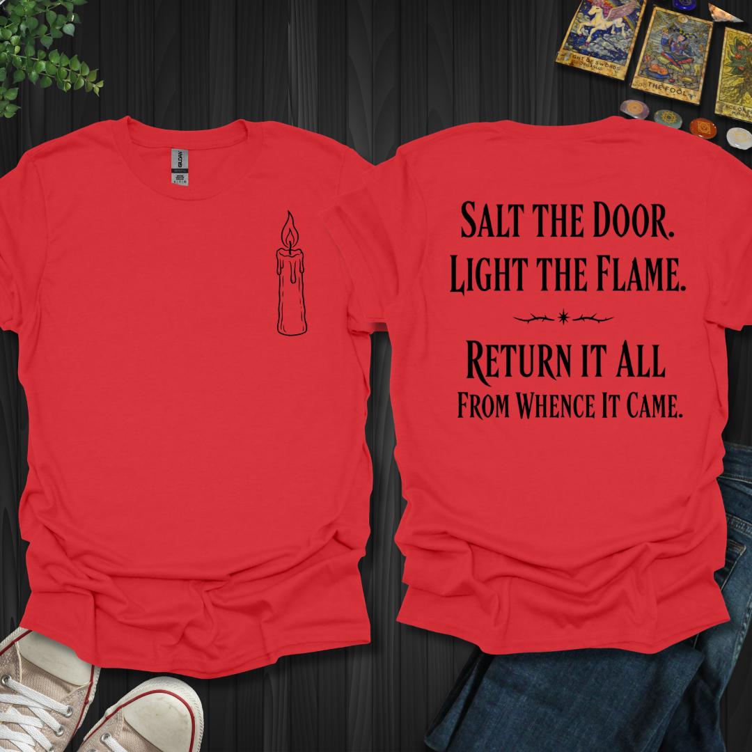 Light The Flame Front and Back T-Shirt