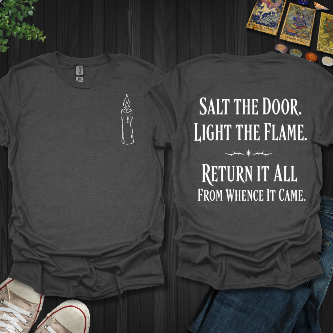 Light The Flame Front and Back T-Shirt