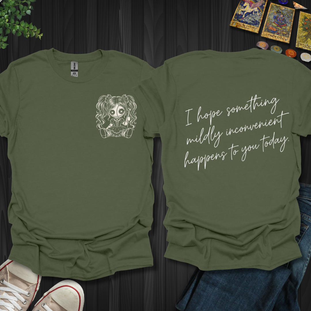 Something Mildly Inconvenient Front and Back T-Shirt
