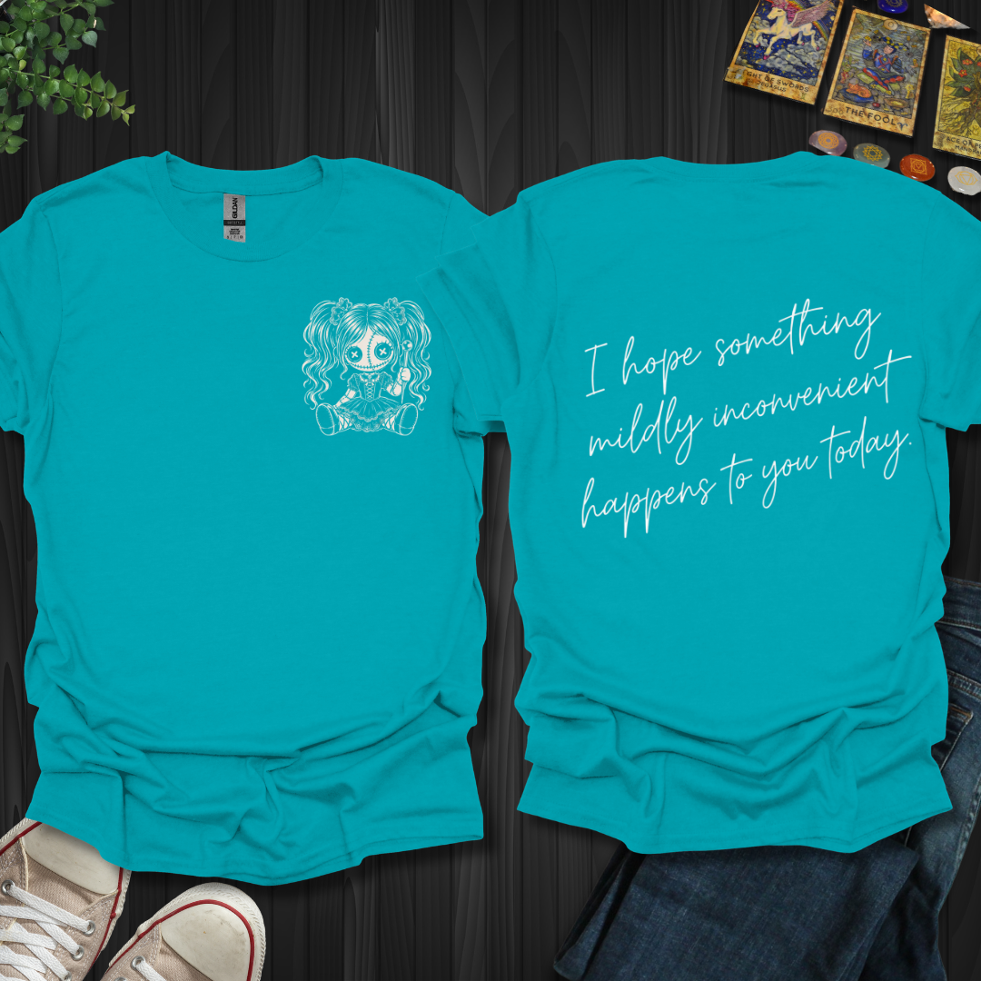 Something Mildly Inconvenient Front and Back T-Shirt