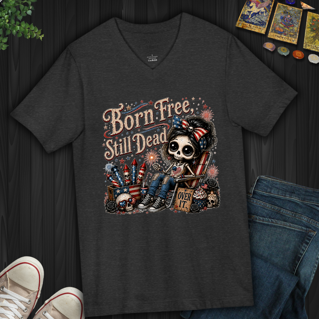 Born Free, Still Dead- V-Neck