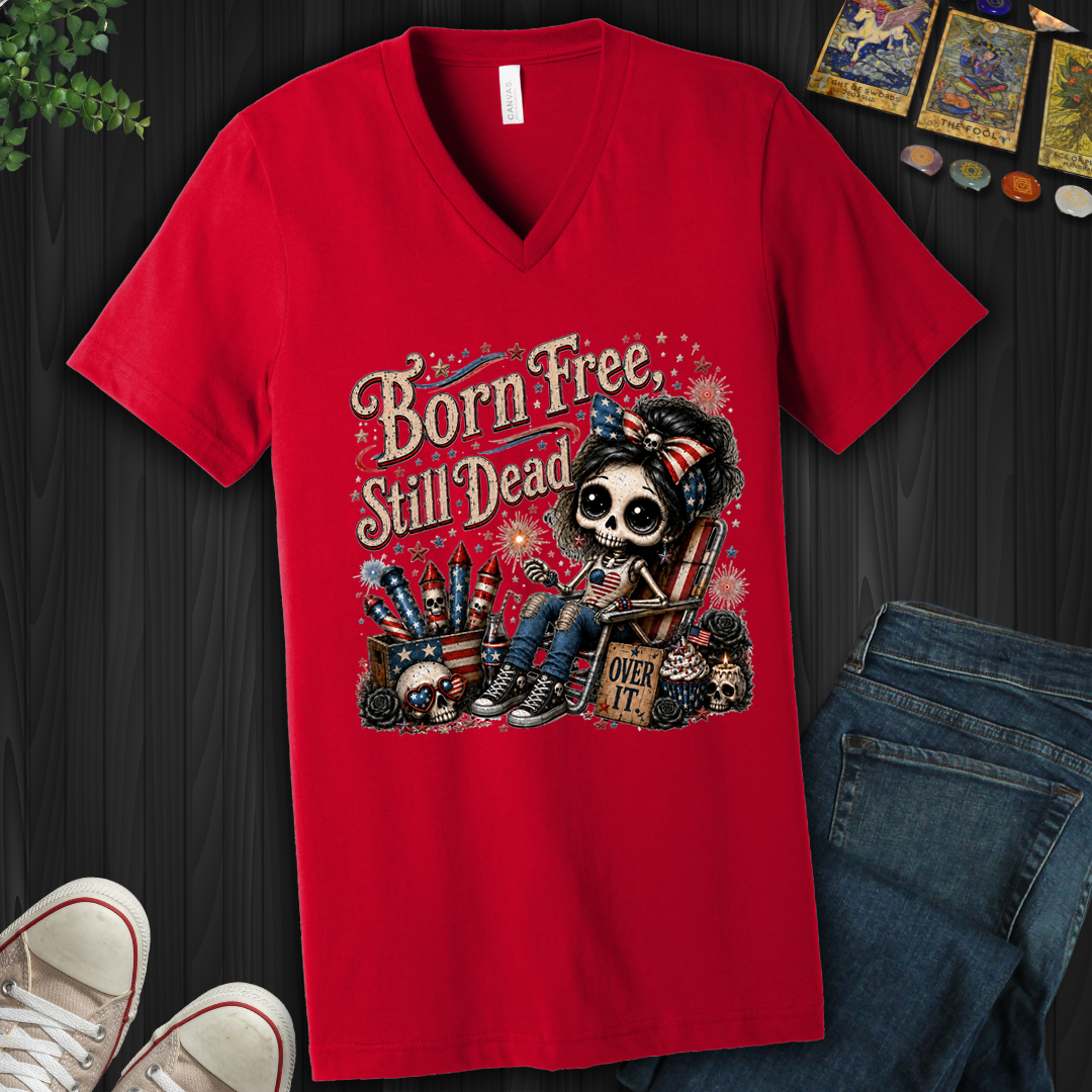 Born Free, Still Dead- V-Neck