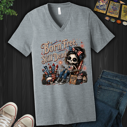 Born Free, Still Dead- V-Neck