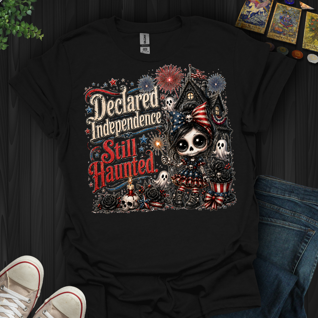 Declared Independent, Still Haunted- T-Shirt