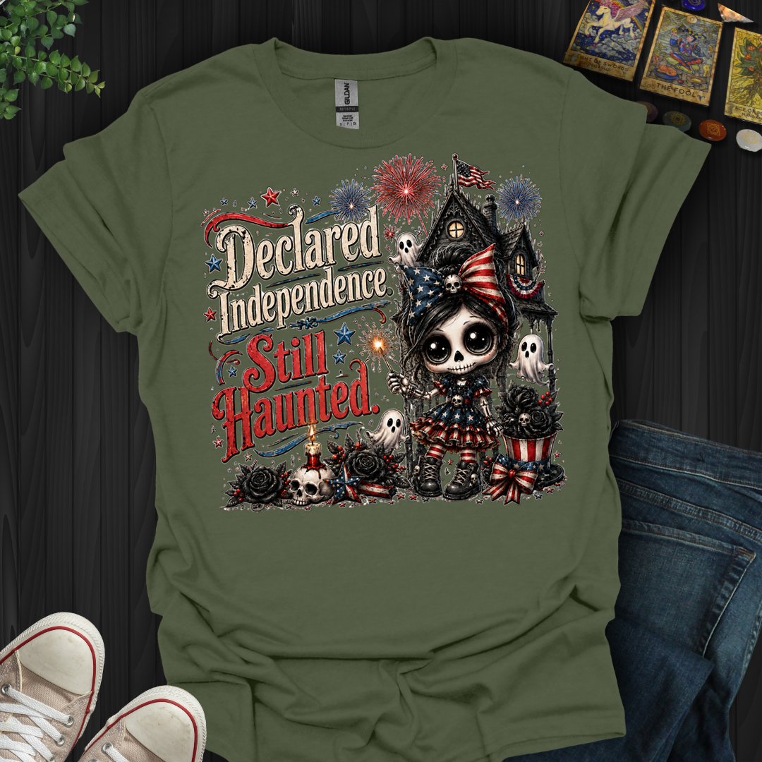 Declared Independent, Still Haunted- T-Shirt