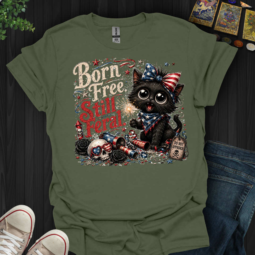 Born Free, Still Feral- T-Shirt