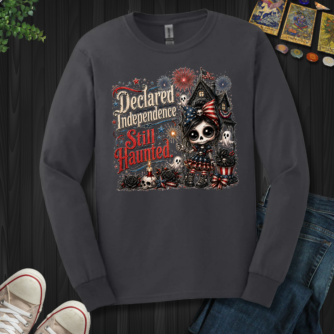 Declared Independent, Still Haunted- Long Sleeve