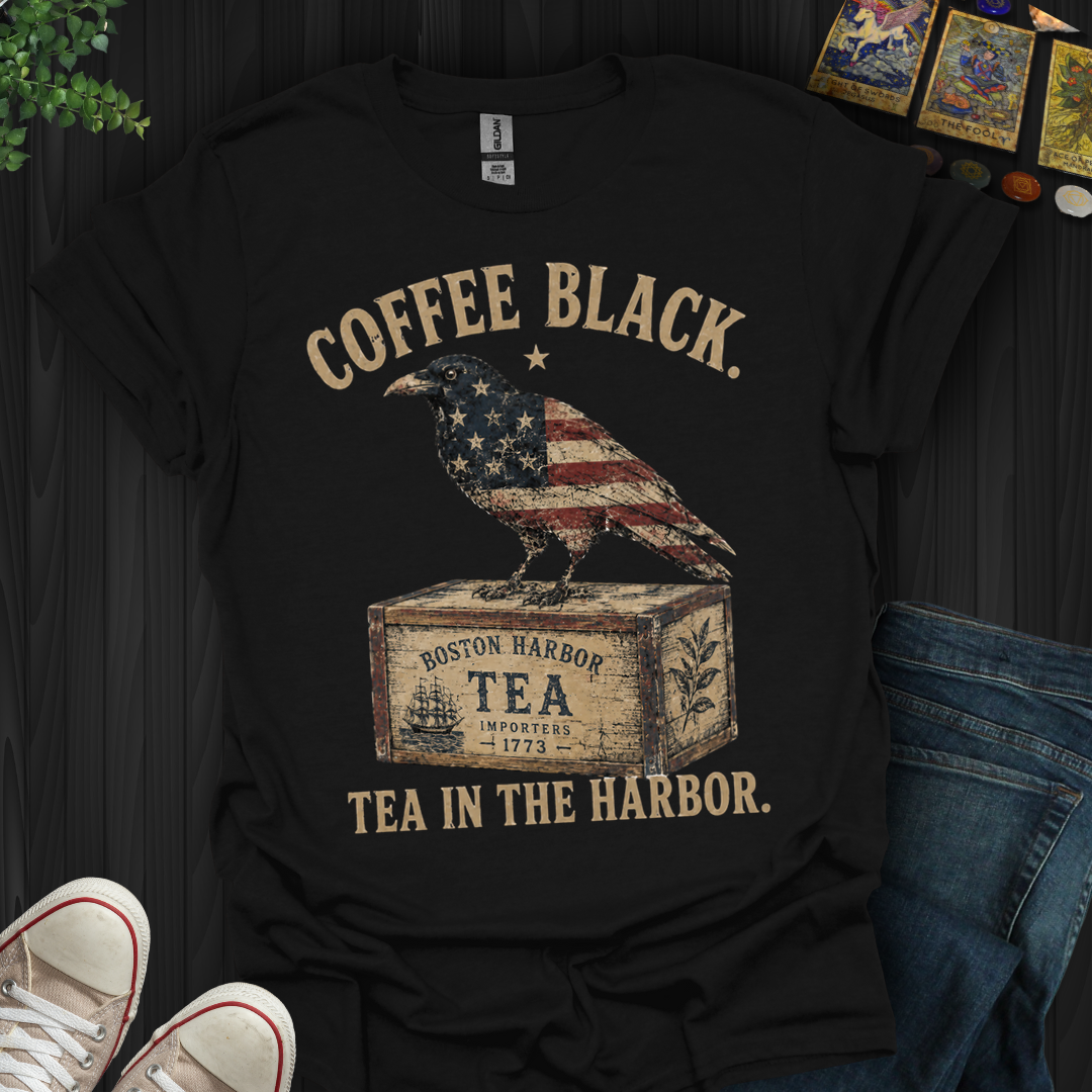 Tea In The Harbor- T-Shirt