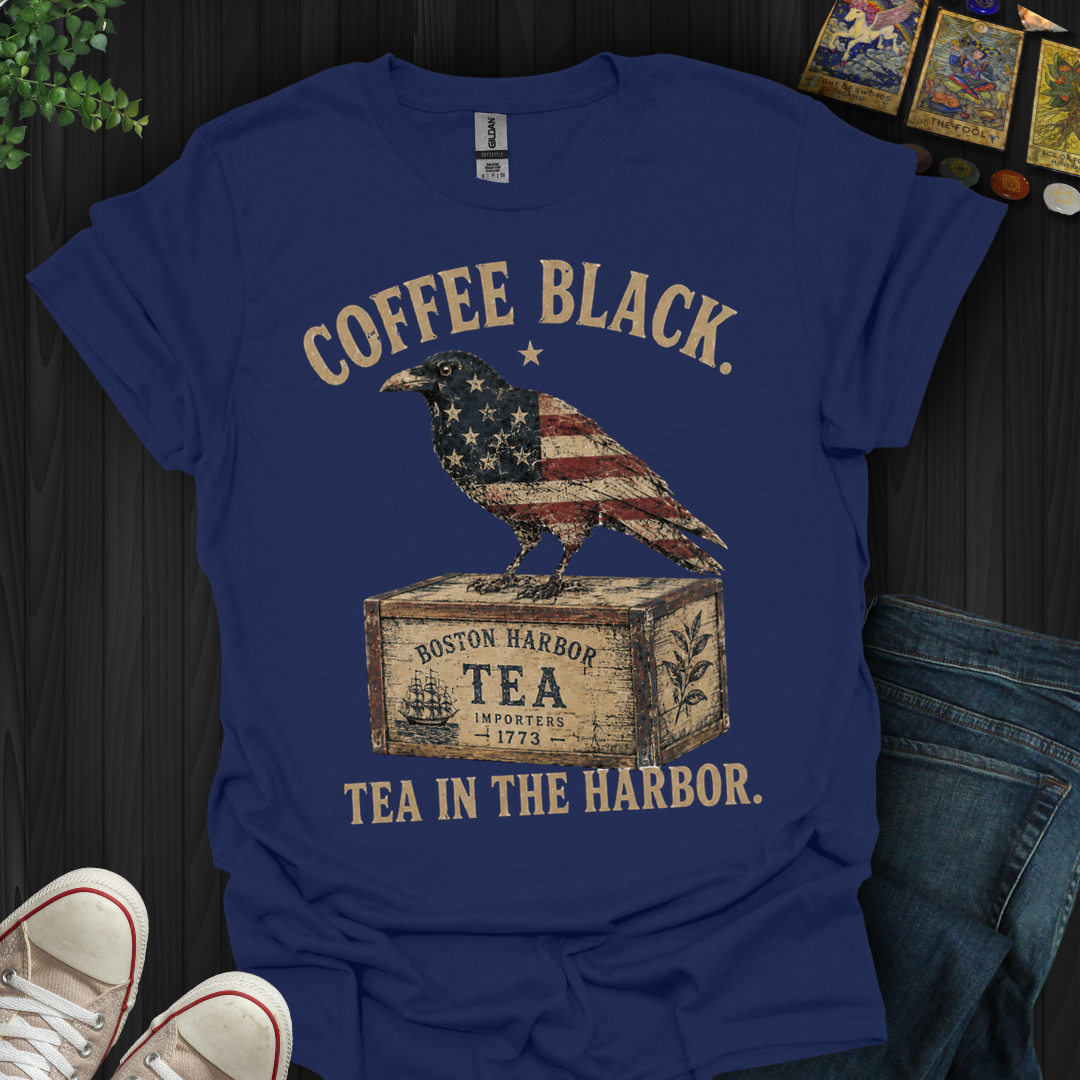Tea In The Harbor- T-Shirt