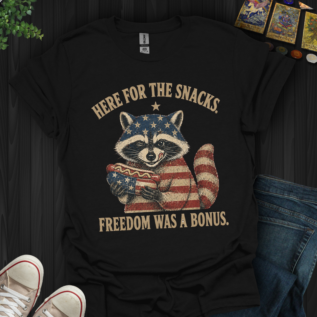 Here For The Snacks- T-Shirt