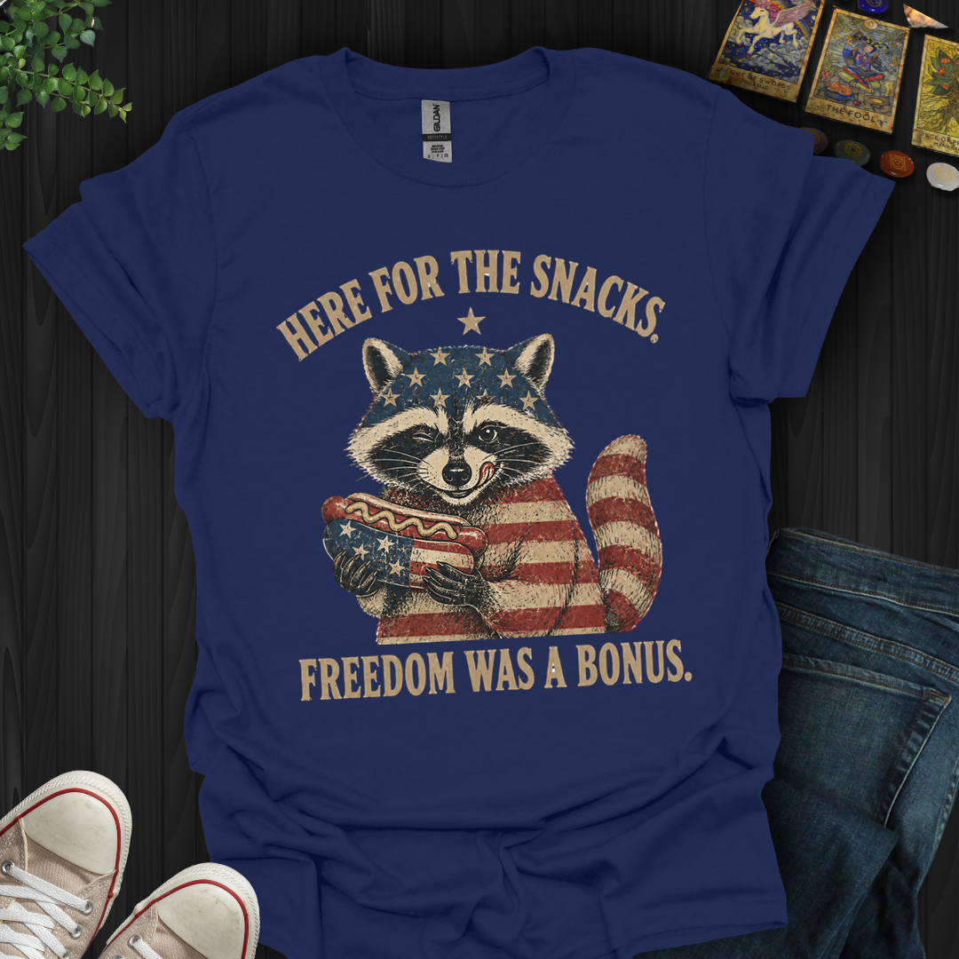 Here For The Snacks- T-Shirt