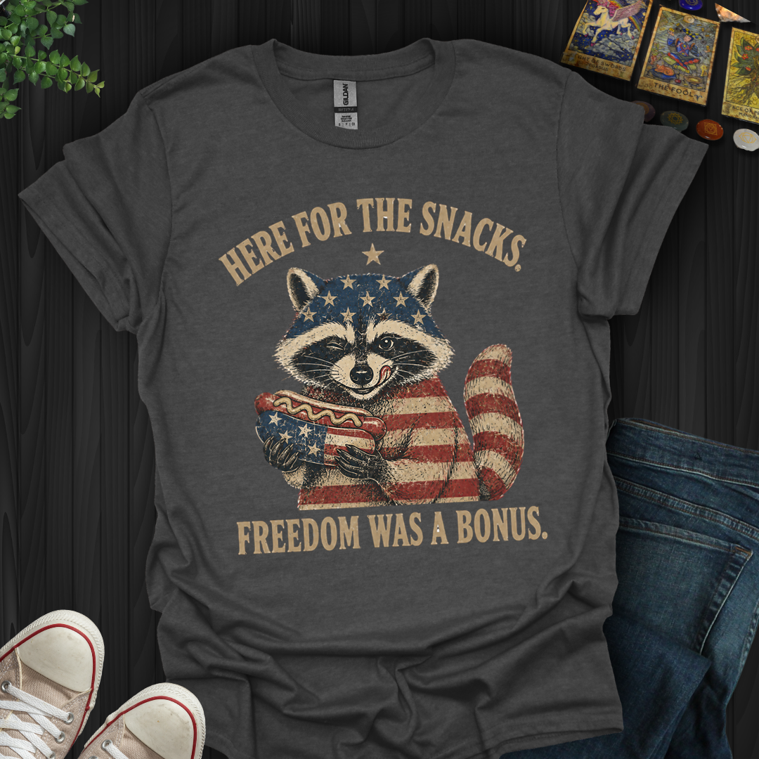 Here For The Snacks- T-Shirt