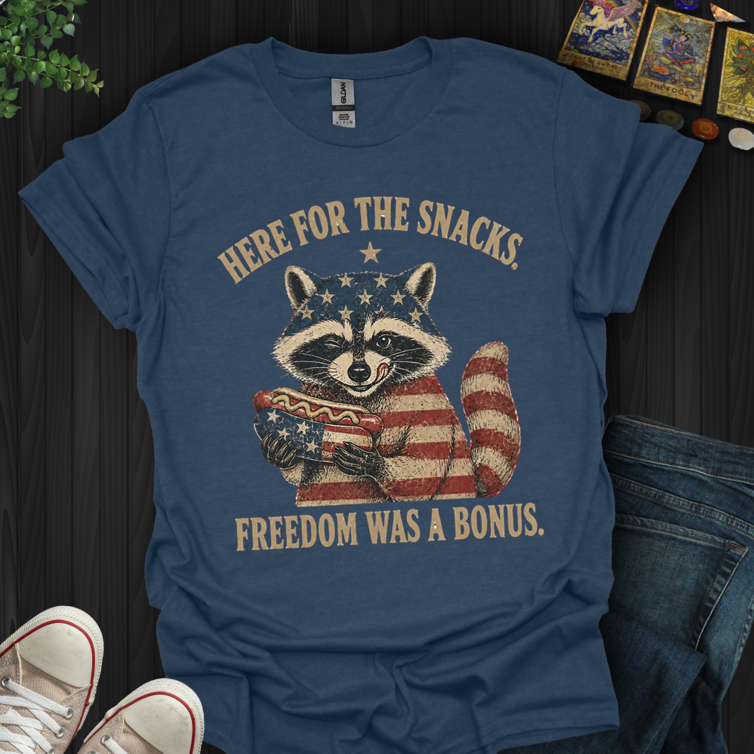 Here For The Snacks- T-Shirt
