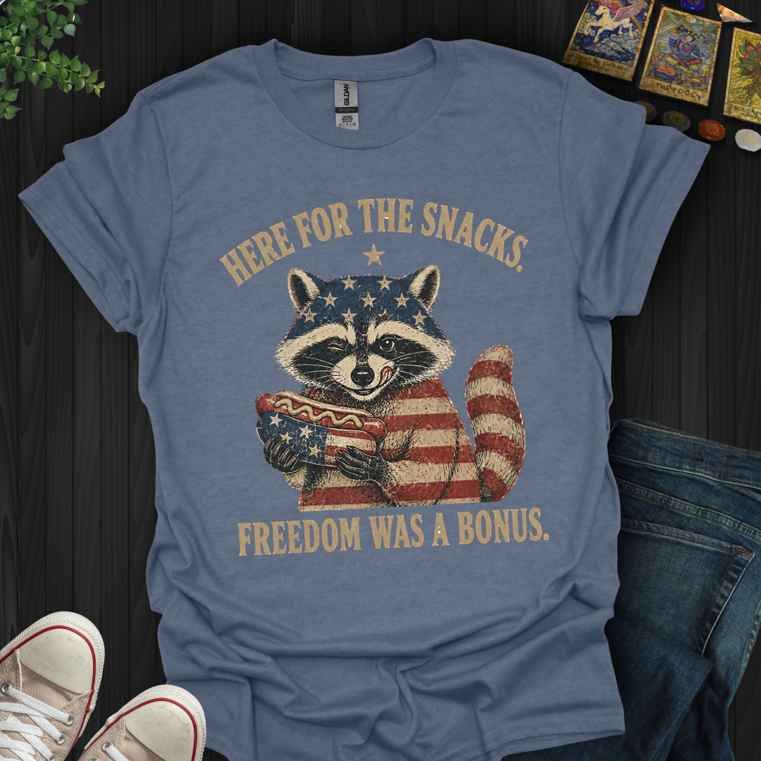 Here For The Snacks- T-Shirt