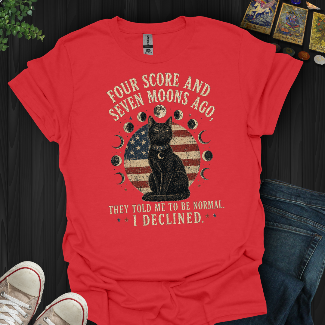 Four Score And Seven Moons- T-Shirt