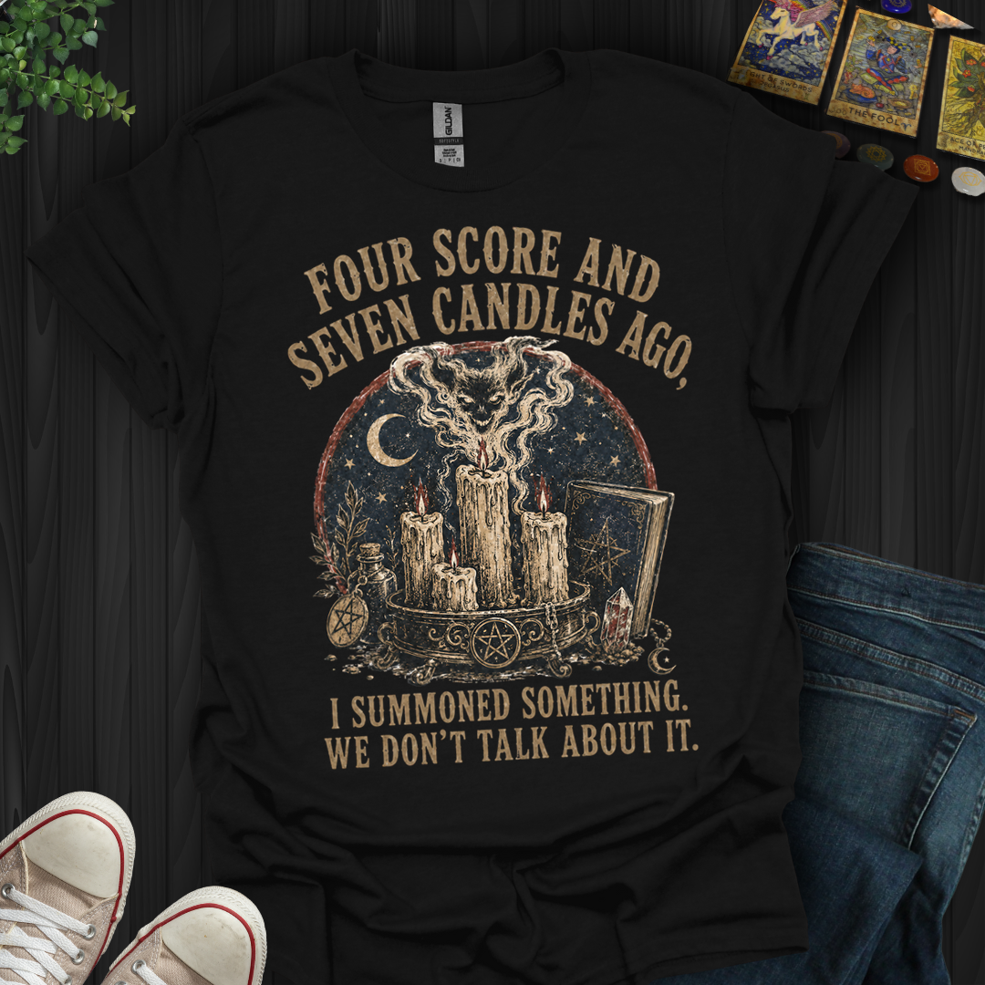 Four Score And Seven Candles- T-Shirt