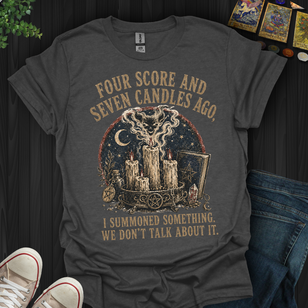 Four Score And Seven Candles- T-Shirt