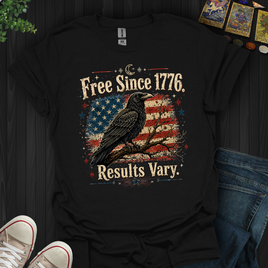 Results Vary- T-Shirt