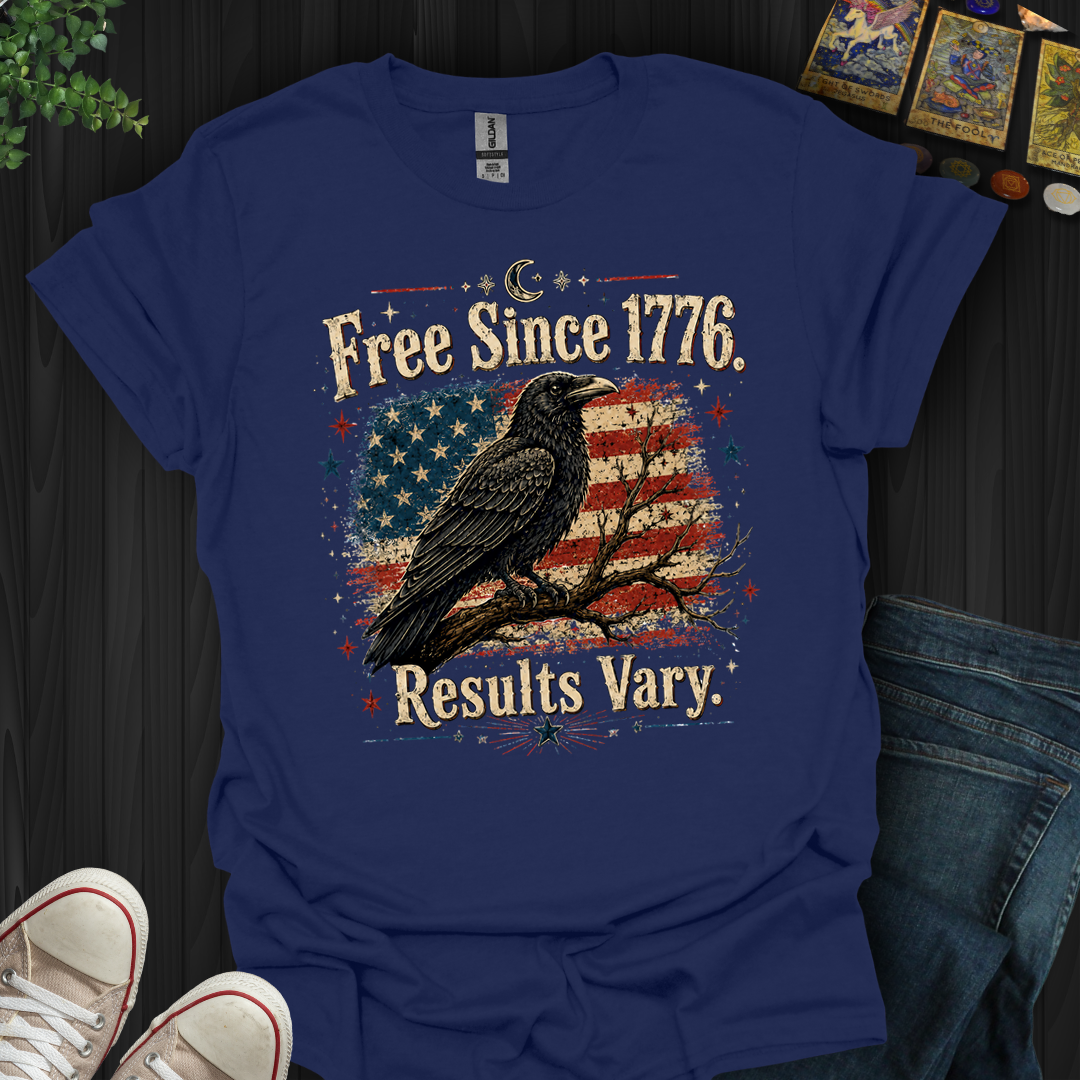 Results Vary- T-Shirt