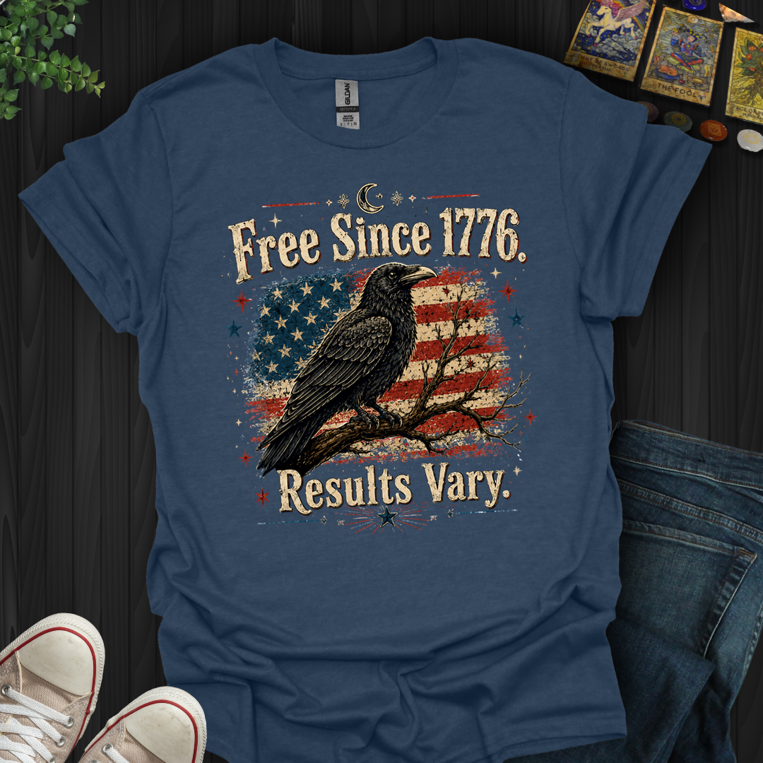 Results Vary- T-Shirt