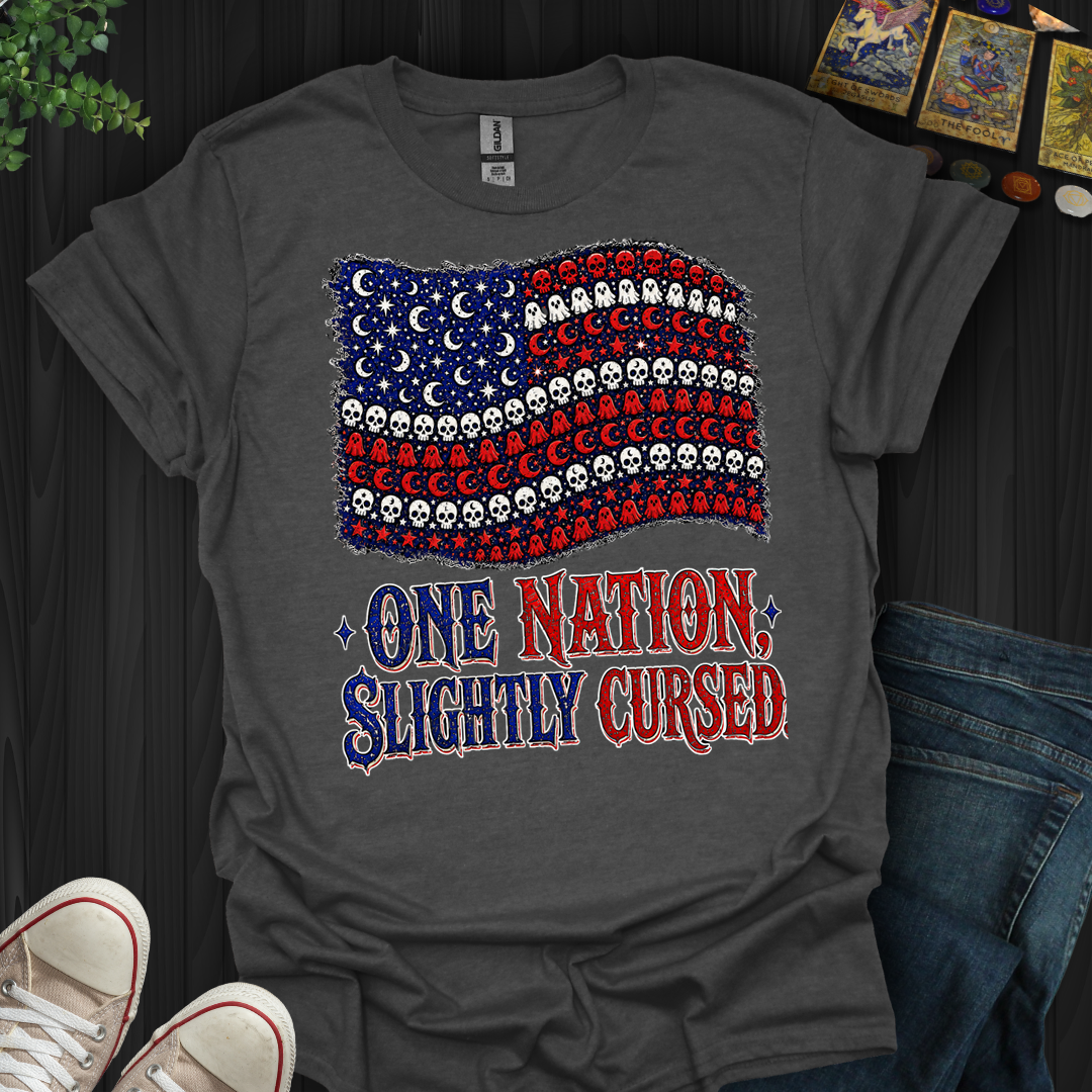 One Nation, Slightly Cursed- T-Shirt